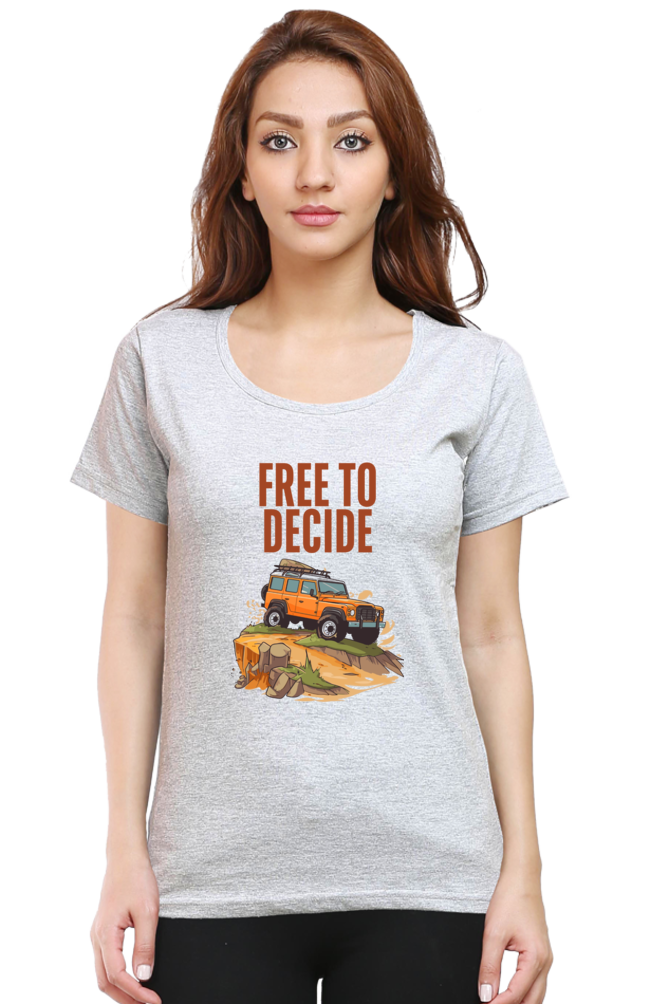 Women Round Neck Half Sleeve - Free to Decide